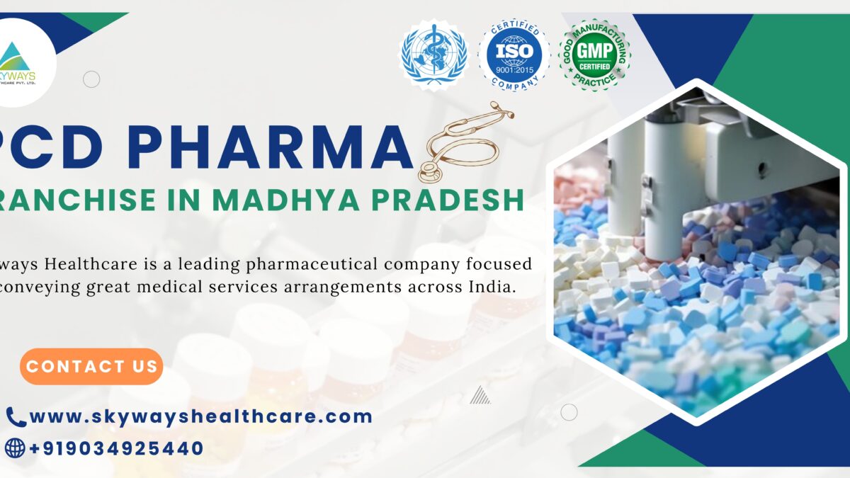 PCD Pharma Franchise in Madhya Pradesh