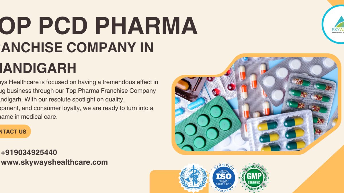 Top Pharma Franchise Company in Chandigarh