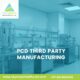 pcd third party manufacturing