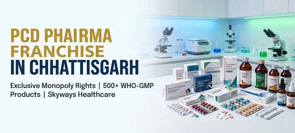 PCD Pharma Franchise in Chhattisgarh